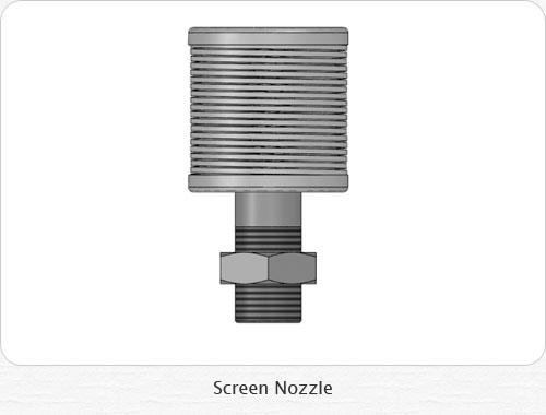 Screen Nozzle