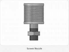 Screen Nozzle