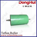 Teflon Roller