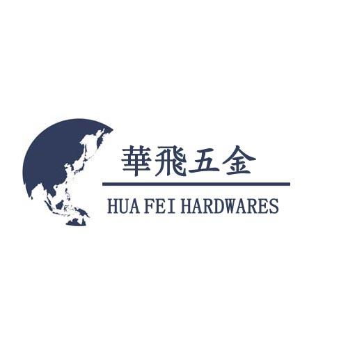 Hua Fei Hardwares And Tools Co.,Ltd