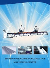 ALUMINIUM & COPPER CNC MULTIPLE MACHINING CENTER