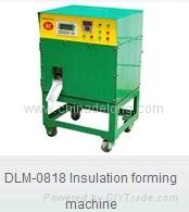 Insulation forming Machine Series   DLM-0818