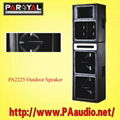 Outdoor Performance Speakers PA2225 1