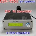 Fm transmitter CZH-T251 0-25W  for Fm radio station 87-108MHZ