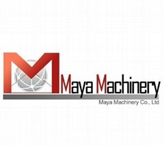 Maya Machinery Co.,Ltd