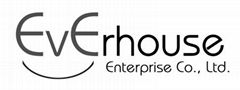 EVERHOUSE ENTERPRISE CO.,LTD.