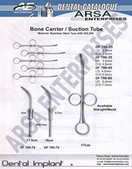 Bone Carrier/ Suction Tube