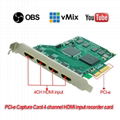 PCI-E4h HDMI Video Conference Capture Card 1080P/60 Vmix / Xsplit / Vlc 