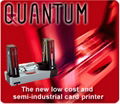 Quantum professiona card printer