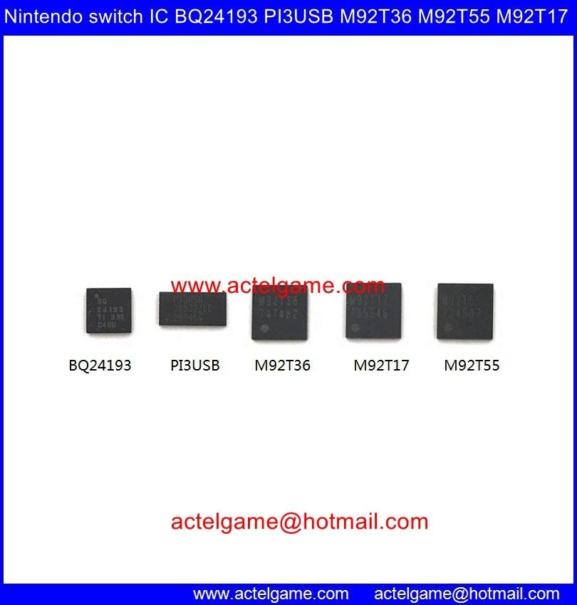 Nintendo Switch IC M92T36 M92T17 M92T55 M92T18 BQ24193 PI3USB30532Z repair parts 3