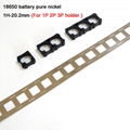 18650 battery 1P/2P/3P/4P/5P/6P/8P nickel tab battery spacing 20.2mm