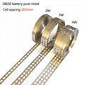  18650 batteryNickel belt 2W 3W 4W nickel tab battery spacing 18.5mm