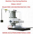 Horizontal boring mill  floor type,