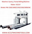 CNC grantry portal mill, moving column, fresadora