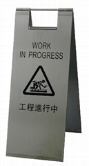 Floor Warning Sign; Stainless steel; Work in Progress