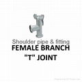 BAUER FEMALE BRANCH T JOINT