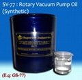 Rotary Vacuum Pump Oil: SV-77 (Synthetic) 1