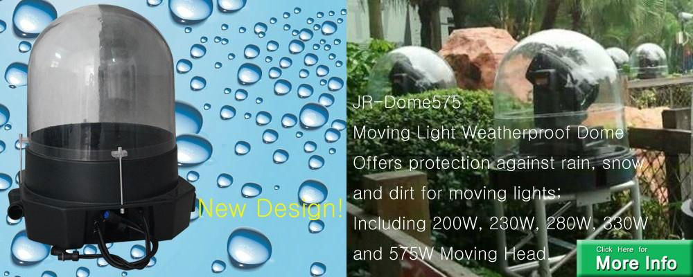 JR-Dome575 Moving Light Weatherproof Dome 2