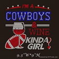 i'm a cowboy & wine kinda girl rhinestone transfer