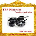 D50C FEP Dispersion for Coating 1