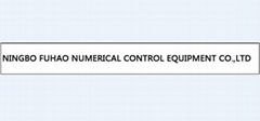 Ningbo Fuhao Numerical Control Equipment Co.,Ltd