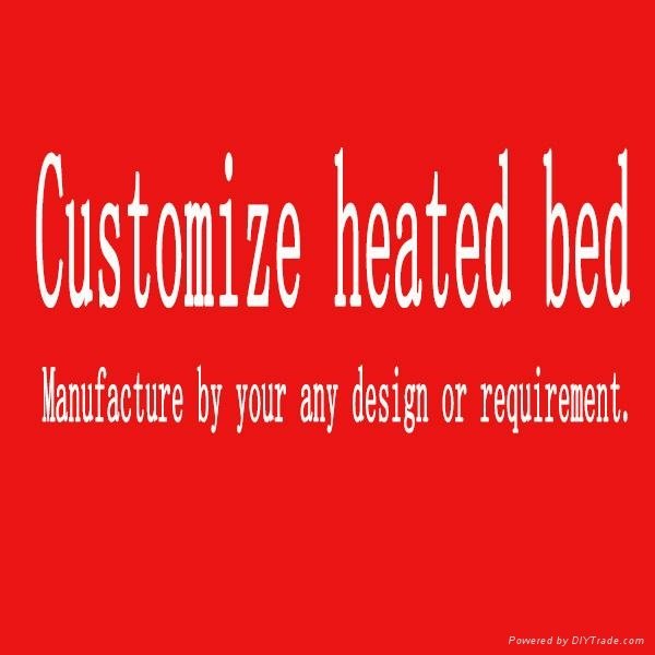 Cashmeral please to offer Customized heatedbed