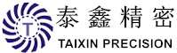 Shenzhen Taixin Precision Co., Ltd. 