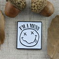 Custom Lapel Pins for I'm a Mess 2