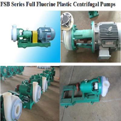 FSB Series Fluorine plastic FEP(teflon)Alloy centrifugal pump