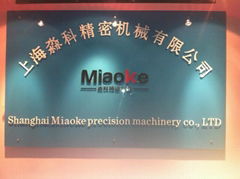 Shanghai Miaoke Precision Machinery Co.,Ltd