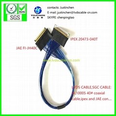 LVDS CABLE,IPEX 20473-040T and JAE FI-JH40C,UL10005 40# coaxial cable.....