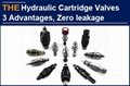 Hydraulic Cartridge Valves 3 Advantages, Zero leakage