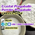 How and when to take cas 148553-50-8 Crystal Pregabalin powder?