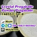 How and when to take cas 148553-50-8 Crystal Pregabalin powder?