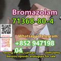 Bromazolam CAS71368-80-4 99.99% purity with fast /safe delivery