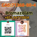 Bromazolam CAS71368-804 99.99% purity