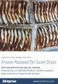 Frozen Seasoned Broiled Eel Slices, Unagi Sushi Slices,BBQ Eel,Grilled Eel 8