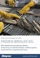 Frozen Roasted Eel,Unagi Kabayaki,Broiled Eel,Prepared Eel,Grilled Eel 9