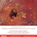 Frozen Strawberries in Sugar,Frozen Strawberries with Sugar,slices/wholes