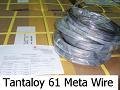 Tantaloy metal wire NRC 91 (Tantalloy, 92.5%/7.5% Ta/W, Ta-7.5W) 2