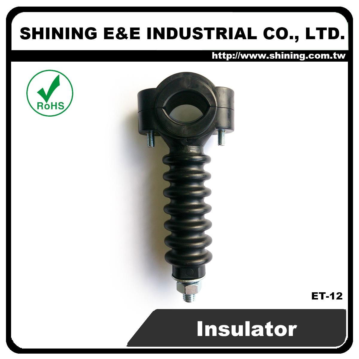 ET-12 絕緣礙子 Insulator