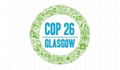 联合国第26届气候变化大会（COP26）2021年11月1-12日举行