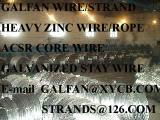 GALFAN STEEL CORE WIRE FOR ACSR