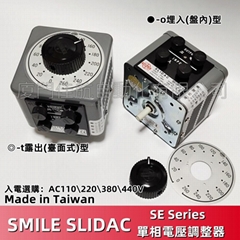 TaiWan  SMILE SLIDAC voltage regulator SE-201 SE-1402 SE-310