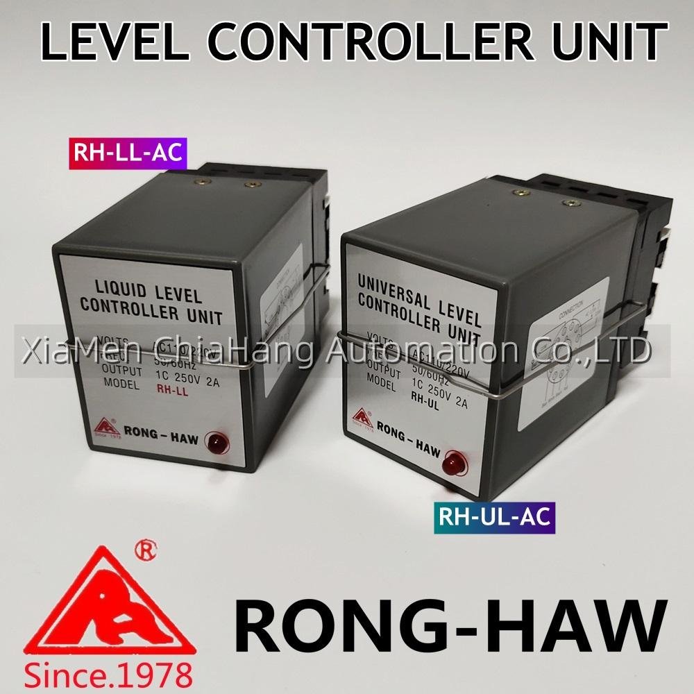 RONG-HAW RH-LL LIQUID LEVEL CONTROLLER UNIT  RH-UL UNIVERSAL LEVEL CONTROLLER UNIT   