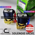 TAIWAN YCT SOLENOID VALVE MODEL  1/4" V2E13210 3/8" V2E10310 1/2" V2E13410