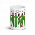 The Links Inc Inspired Sisterhood Mug  Coffee Mug 