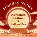 Mid-Autumn Festival and National Day holiday notice