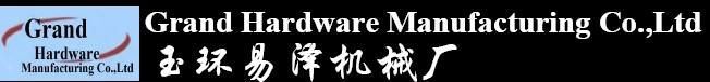  Grand Hardware Manufacturing Co.,Ltd