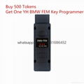 Buy 500 Tokens For Digimaster 3/CKM100 Get One YH BMW FEM/BDC Key Programmer
